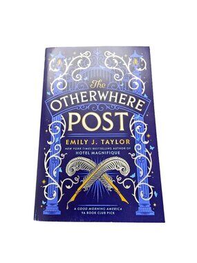 The Otherwhere Post By Emily J. Taylor Trade Paper 2025 YA Fantasy Novel 17170